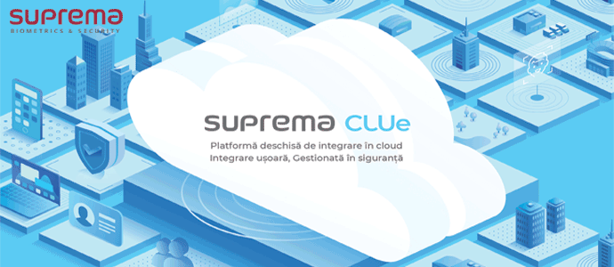 Suprema Clue - Platformă deschisă de integrare în cloud